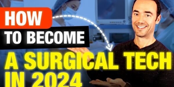 How to Become a Surgical Tech