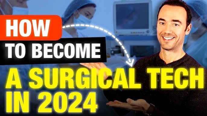 How to Become a Surgical Tech